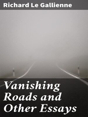 cover image of Vanishing Roads and Other Essays